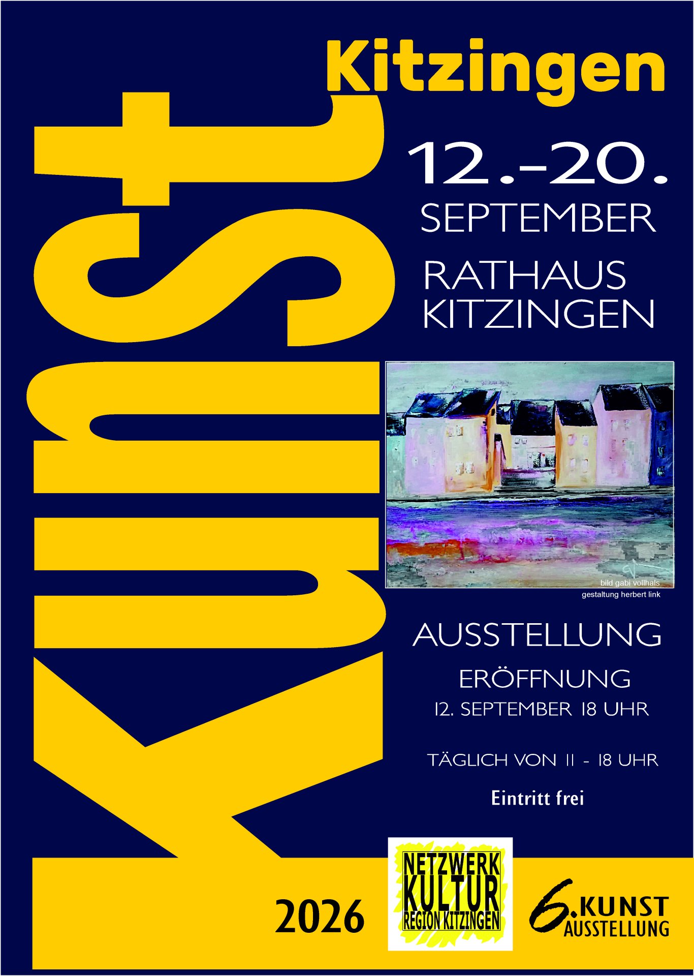 Ausstellung Netzwerk Kultur Region Kitzingen Das Plakat weist auf die Ausstellung in der Kitzinger Rathaushalle hin.