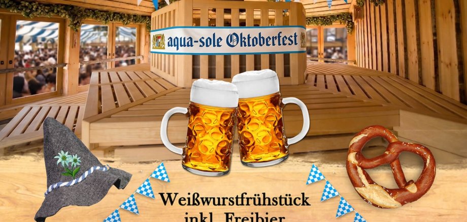 Oktoberfest im Saunaparadies Das aqua-sole lädt am 19. September zu einem Oktoberfest ein.