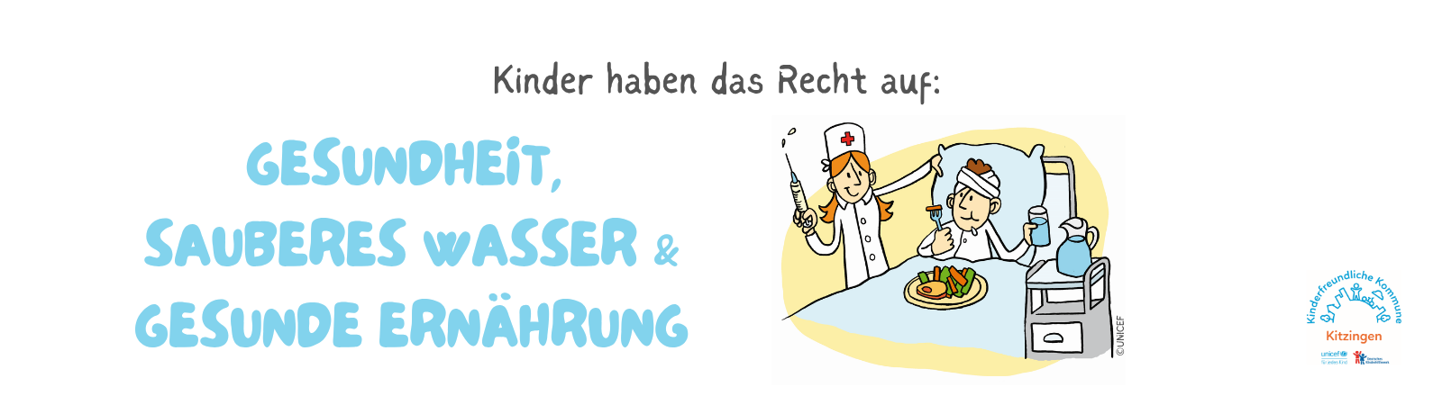 Kinder haben ein Recht auf Gesundheit, sauberes Wasser und gesunde Ernährung. Illustration von einem Kind in einem Krankenhausbett mit Verband, das Gemüse isst und ein Glas Wasser in der Hand hält. Daneben steht eine Krankenschwester mit einer Spritze in der Hand.